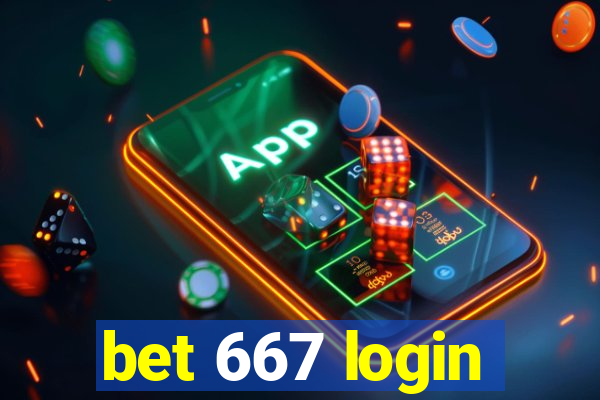 bet 667 login